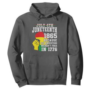 July 4th Juneteenth 1865 Because My Ancestors Hoodie TS01 Dark Heather Printyourwear