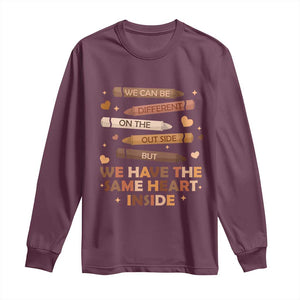 Black Pride Teaching Long Sleeve Shirt For Teacher We Have The Same Heart Inside BHM African American TS01 Maroon Print Your Wear