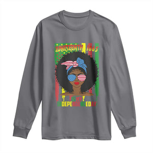 Juneteenth Is My Independence Day Long Sleeve Shirt For Black Women Not 4th Of July TS01 Charcoal Print Your Wear