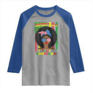 Juneteenth Is My Independence Day Raglan Shirt For Black Women Not 4th Of July TS01 Sport Gray Royal Print Your Wear