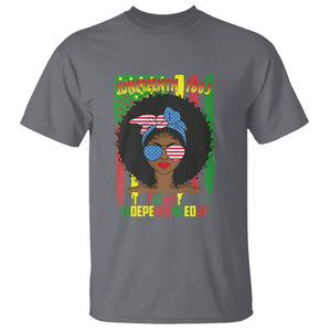 Juneteenth Is My Independence Day T Shirt For Black Women 4th Of July TS01 Charcoal Printyourwear