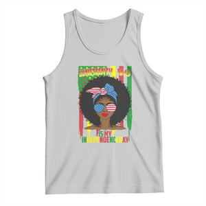 Juneteenth Is My Independence Day Tank Top For Black Women Not 4th Of July TS01 Ash Print Your Wear