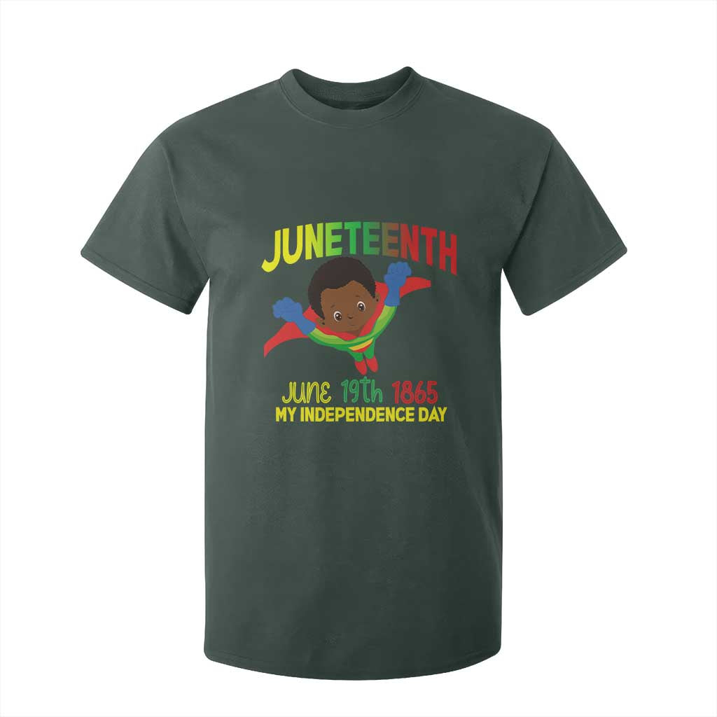 Juneteenth Is My Independence Day T Shirt For Kid Super Hero Black Boy TS01 Dark Forest Green Print Your Wear