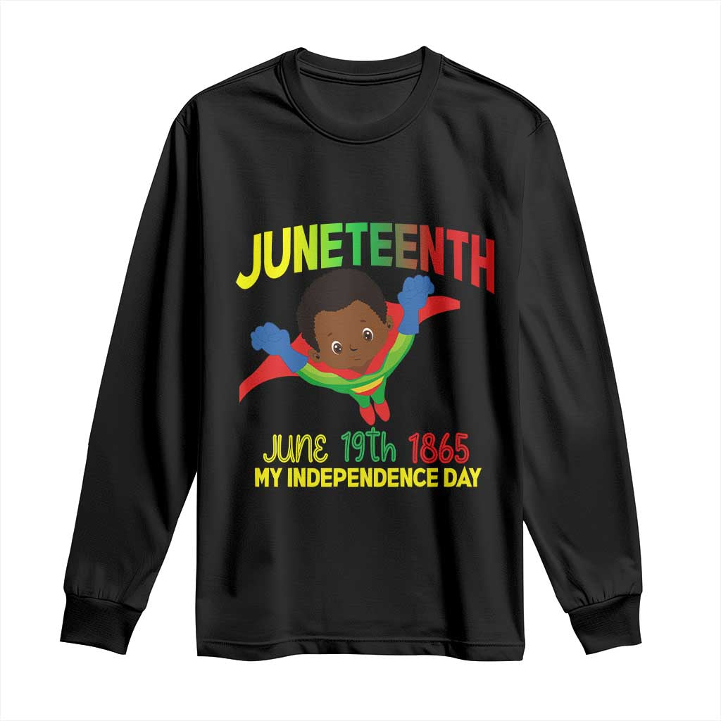 Juneteenth Is My Independence Day Long Sleeve Shirt Super Hero Black Boy TS01 Black Print Your Wear