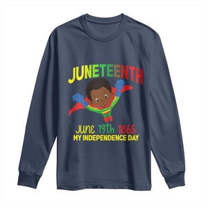 Juneteenth Is My Independence Day Long Sleeve Shirt Super Hero Black Boy TS01 Navy Print Your Wear