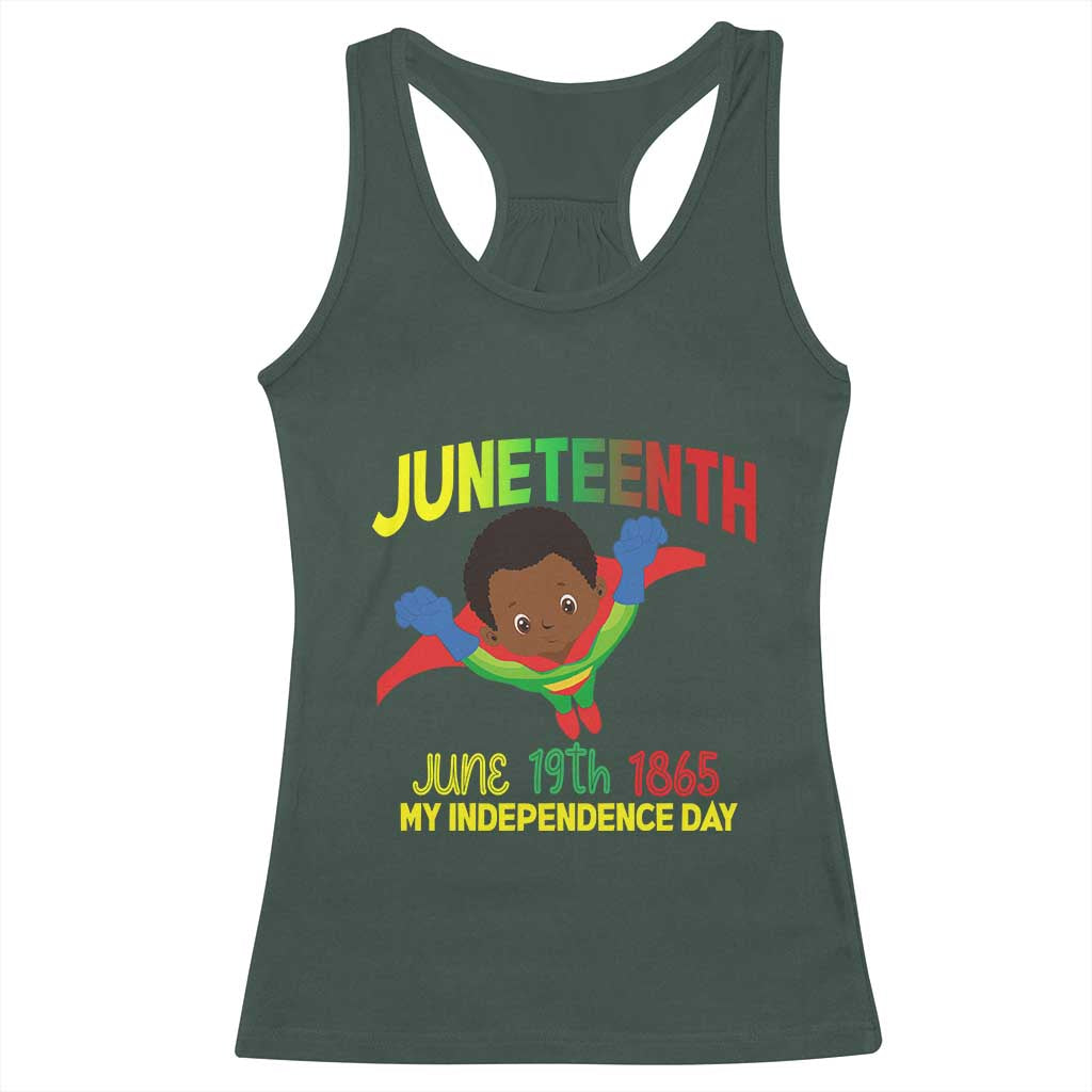Juneteenth Is My Independence Day Racerback Tank Top Super Hero Black Boy TS01 Dark Forest Green Print Your Wear
