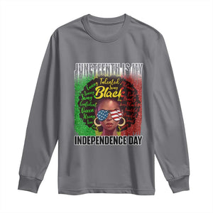 Juneteenth Is My Independence Day Long Sleeve Shirt For Black Queen Not July 4th TS01 Charcoal Print Your Wear