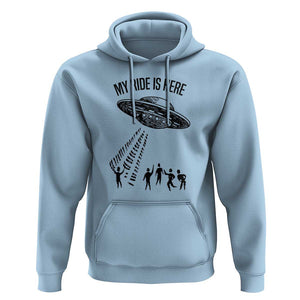 My Ride Alien Flying Saucer UFO Abduction Hoodie TS01 Light Blue Print Your Wear