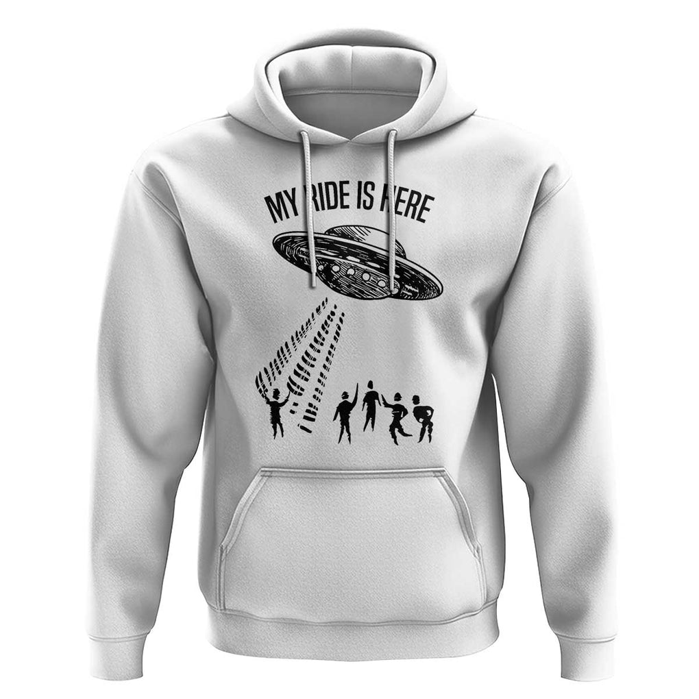 My Ride Alien Flying Saucer UFO Abduction Hoodie TS01 White Print Your Wear