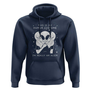 This Is My Human Costume I'm Really An Alien UFO Hoodie TS01 Navy Print Your Wear