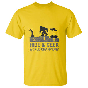 Hide and Seek World Champion Bigfoot UFO Nessie Funny T Shirt TS01 Daisy Print Your Wear