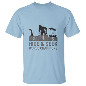 Hide and Seek World Champion Bigfoot UFO Nessie Funny T Shirt TS01 Light Blue Print Your Wear