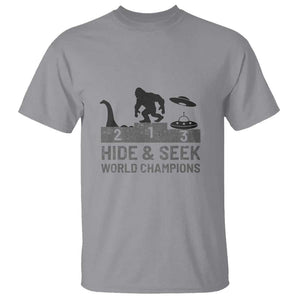 Hide and Seek World Champion Bigfoot UFO Nessie Funny T Shirt TS01 Sport Gray Print Your Wear