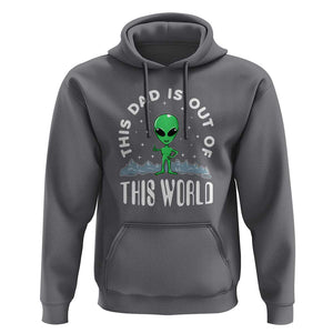 This Dad Is Out of This World Alien Lover Father's Day Hoodie TS01 Charcoal Print Your Wear