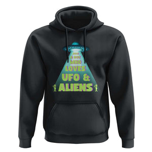 Just A Boy Who Loves UFO & Aliens Funny World UFO Day Hoodie TS01 Black Print Your Wear