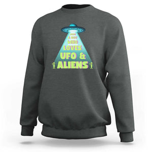 Just A Boy Who Loves UFO & Aliens Funny World UFO Day Sweatshirt TS01 Dark Heather Print Your Wear