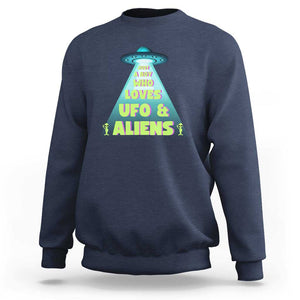 Just A Boy Who Loves UFO & Aliens Funny World UFO Day Sweatshirt TS01 Navy Print Your Wear