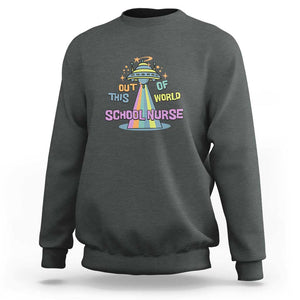 Retro School Nurse Is Out Of This World RN Space UFO Sweatshirt TS01 Dark Heather Print Your Wear