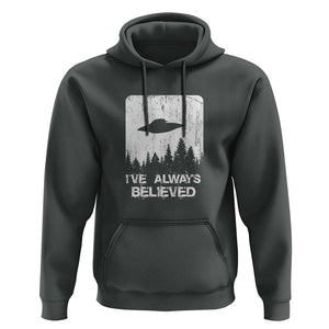 Alien Gifts Men Women Kids UFO Abduction Ive Always Believed Hoodie TS01 Dark Heather Print Your Wear