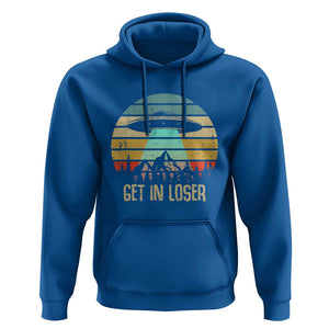 Get In Loser Alien Abduction Conspiracy Hoodie TS01 Royal Blue Print Your Wear