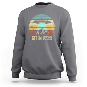 Get In Loser Alien Abduction Conspiracy Sweatshirt TS01 Charcoal Print Your Wear