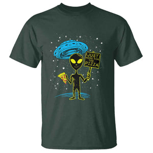 UFO Alien Just Here For The Pizza T Shirt TS01 Dark Forest Green Print Your Wear