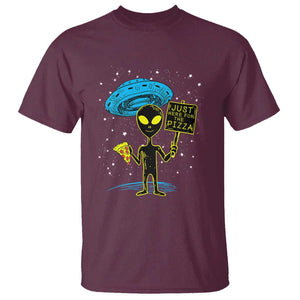 UFO Alien Just Here For The Pizza T Shirt TS01 Maroon Print Your Wear