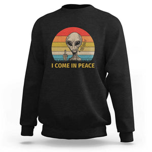 Vintage I Come in Peace Tshirt Alien Smoking Gift Sweatshirt TS01 Black Print Your Wear