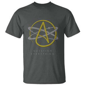 Atheist Logo Atheism T Shirt Science Question Everything TS01 Dark Heather Print Your Wear