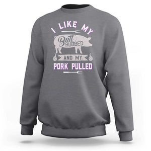 Funny BBQ Grilling Quote Pig Pulled Pork Sweatshirt TS01 Charcoal Print Your Wear