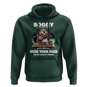 Soggy Beaver BBQ If It's Not All Over Your Face Beaver Hoodie TS01 Dark Forest Green Print Your Wear