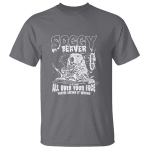 Soggy Beaver BBQ T Shirt It's Over Face The Beaver TS01 Charcoal Print Your Wear