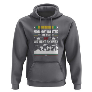 Vietnam War Veteran Hoodie Nobody Wanted to Be There But We Went Anyway TS01 Charcoal Print Your Wear