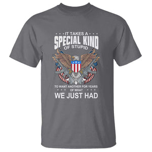 Patriotic Eagle Design T Shirt It Takes a Special Kind of Stupid TS01 Charcoal Print Your Wear