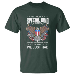 Patriotic Eagle Design T Shirt It Takes a Special Kind of Stupid TS01 Dark Forest Green Print Your Wear