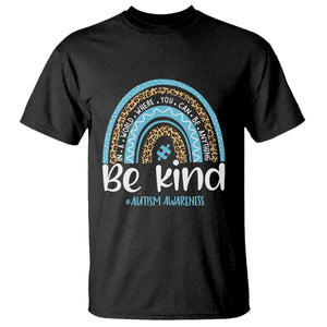 Autism Awareness T Shirt In A World Where You Can Be Anything Be Kind Blue Rainbow TS01 Black Printyourwear