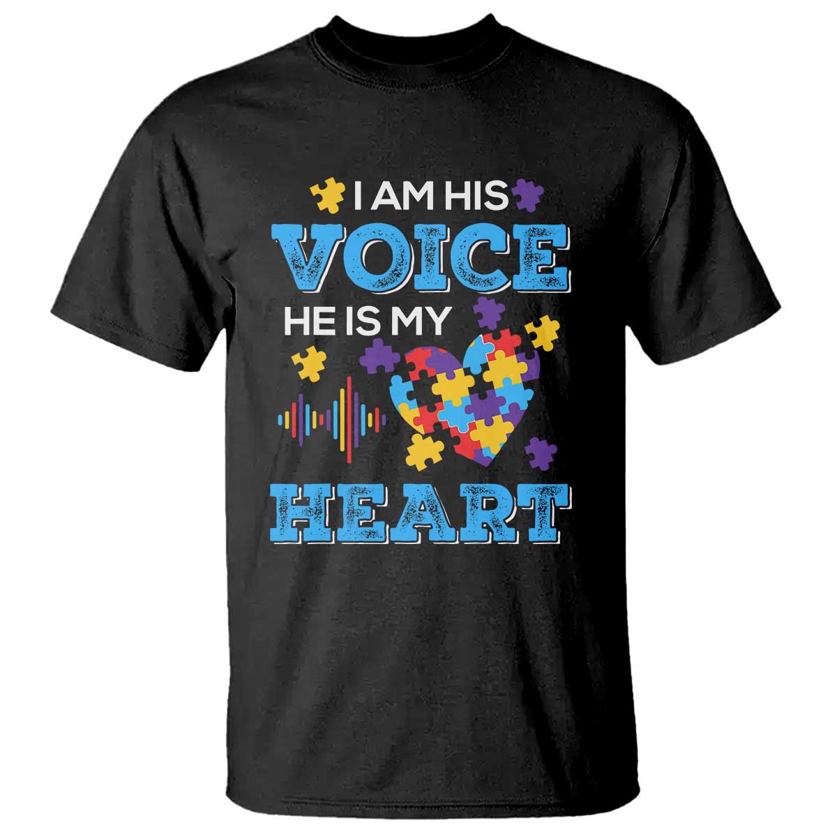 Autism Parents T Shirt I Am His Voice He Is My Heart Puzzle Heart TS01 Black Printyourwear