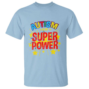 Proud Autism T Shirt My Superpower TS01 Light Blue Printyourwear