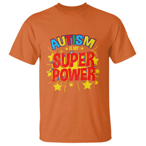 Proud Autism T Shirt My Superpower TS01 Orange Printyourwear