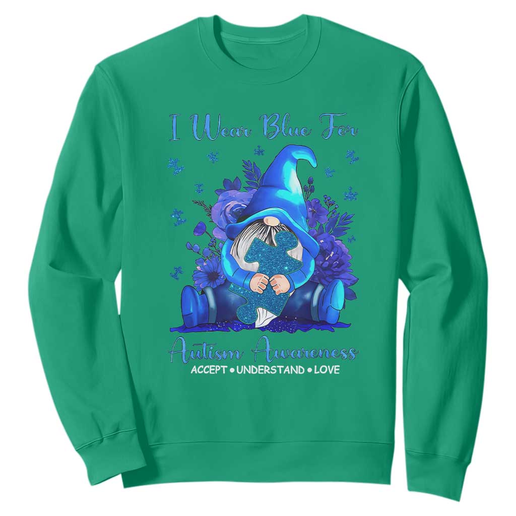 Gnome Autism Sweatshirt I Wear Blue For Autism Awareness Accept Understand Love TS01 Irish Green Printyourwear