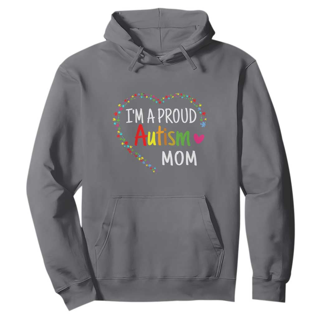 I'm A Proud Autism Mom Hoodie Accept Understand Love Support Autistic Warriors TS01 Charcoal Printyourwear