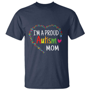 I'm A Proud Autism Mom T Shirt Accept Understand Love Support Autistic Warriors TS01 Navy Printyourwear