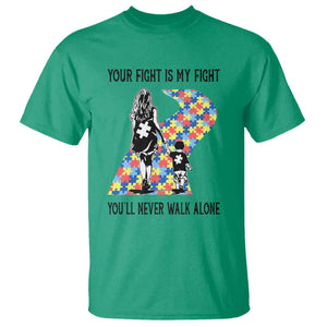 Autism Mom T Shirt Your Fight Is My Fight Never Walk Alone Mother And Son TS01 Irish Green Printyourwear