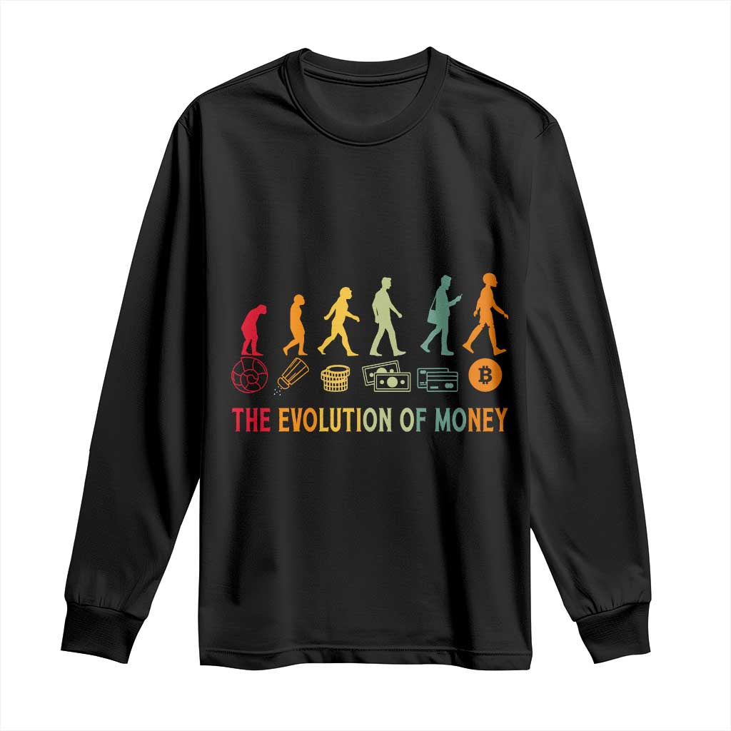 Funny Crypto Investing Long Sleeve Shirt The Evolution Of Money Bitcoin BTC Cryptocurrency TS02 Black Print Your Wear