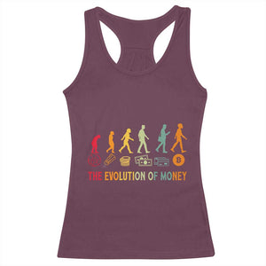 Funny Crypto Investing Racerback Tank Top The Evolution Of Money Bitcoin BTC Cryptocurrency TS02 Maroon Print Your Wear