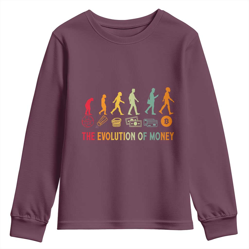 Funny Crypto Investing Youth Sweatshirt The Evolution Of Money Bitcoin BTC Cryptocurrency TS02 Maroon Print Your Wear