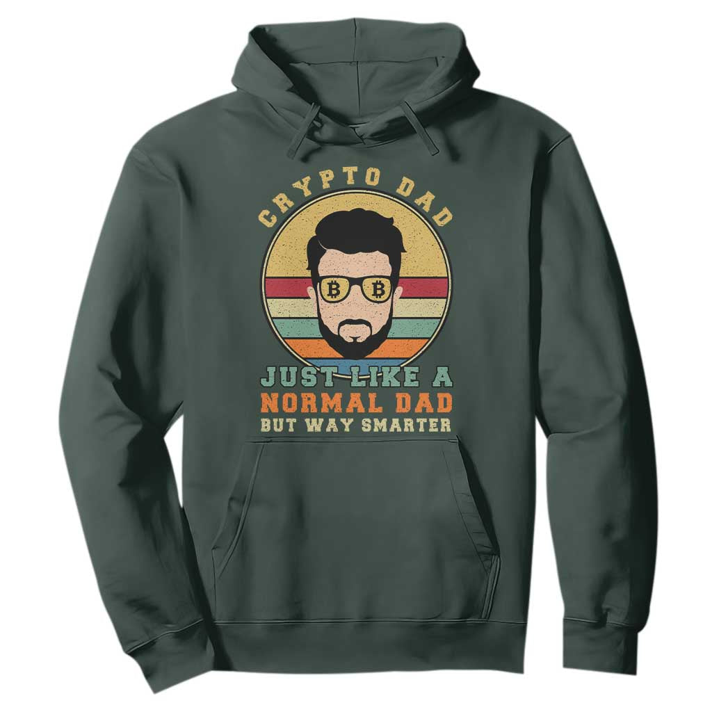 Funny Crypto Dad Hoodie Just Like A Normal Dad But Way Cooler Cryptocurrency Retro TS02 Dark Forest Green Print Your Wear