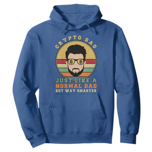 Funny Crypto Dad Hoodie Just Like A Normal Dad But Way Cooler Cryptocurrency Retro TS02 Royal Blue Print Your Wear