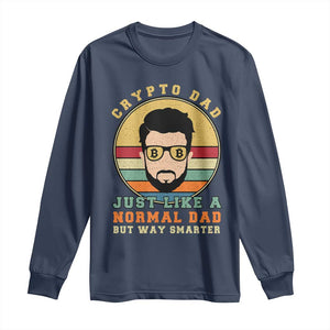 Funny Crypto Dad Long Sleeve Shirt Just Like A Normal Dad But Way Cooler Cryptocurrency Retro TS02 Navy Print Your Wear