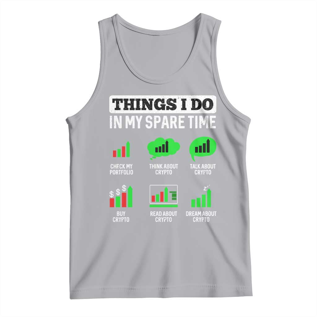 Funny Crypto Investing Tank Top Things I Do In My Spare Time Trading TS02 Athletic Heather Print Your Wear